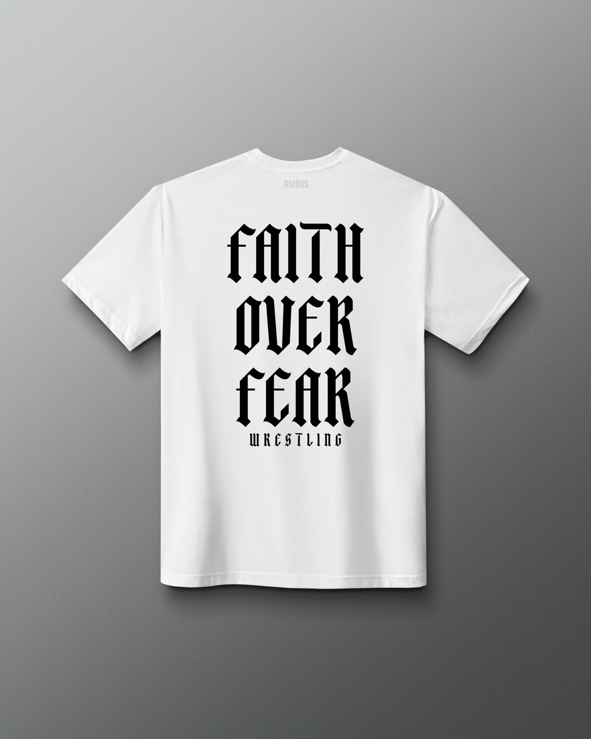 RUDIS Faith Over Fear Elite Super Soft T-Shirt