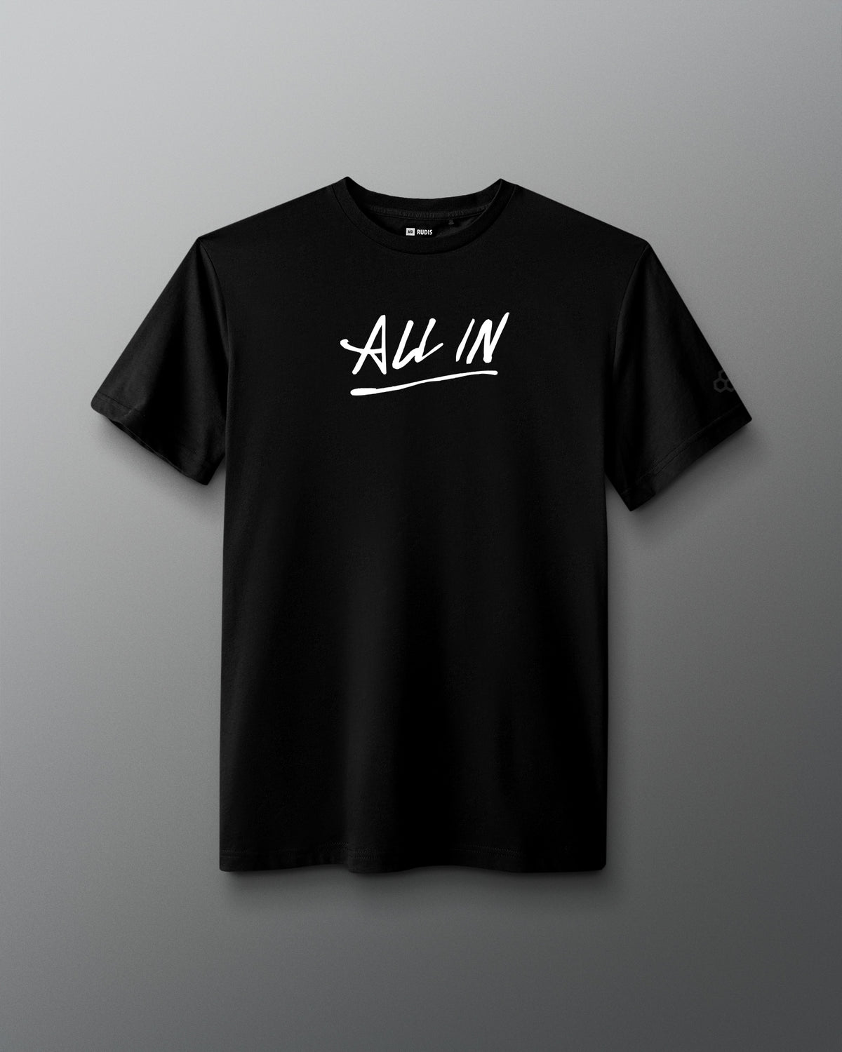 Front view of a black T-shirt with the phrase ‘ALL IN’ printed in bold white handwritten-style lettering across the chest, with an underline.