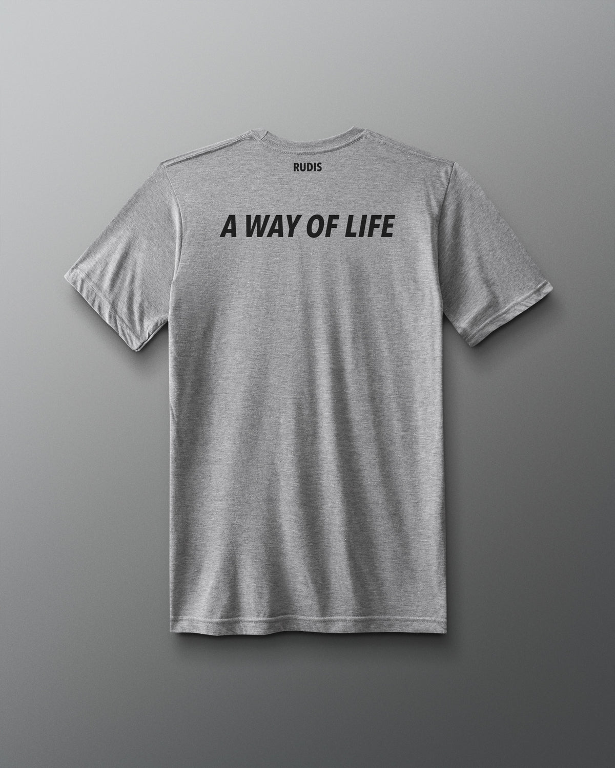 Gray t-shirt with 'A Way of Life' text on the back against a gray background