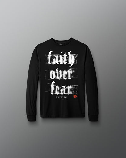 Black long-sleeve shirt with 'faith over fear' text on a gray background