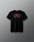 Black t-shirt with pink and blue text on a gray background
